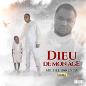 DIEU DE MON ÂGE, VOL III - Michel Bakenda Cover Art