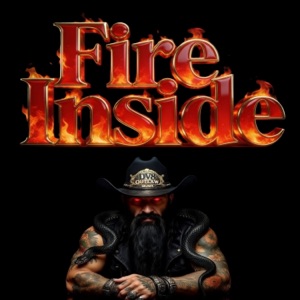 Fire Inside (Explicit) - Single