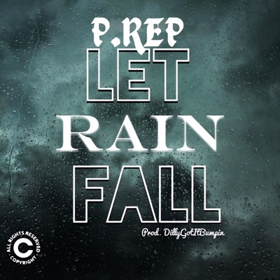 LET RAIN FALL - Single