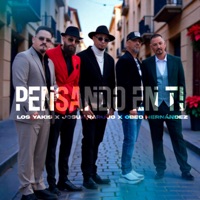 PENSANDO EN TI - Single - Los Yakis, Josue Rarujo & Obed Hernández
