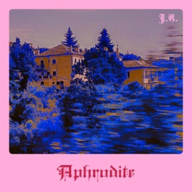 Aphrodite (Pop Punk Remix) J.K. The Saint & Itzatrap