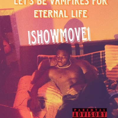 Let's Be a Vampires - Single