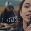 Think About - Single