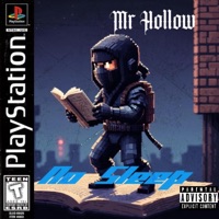 N0 SLEEP - Single - Mr Hollow
