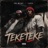 Teketeke (feat. Joel Melody & LaJOTA)