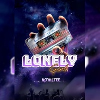 Lonely Girl - Single - RoyalTee