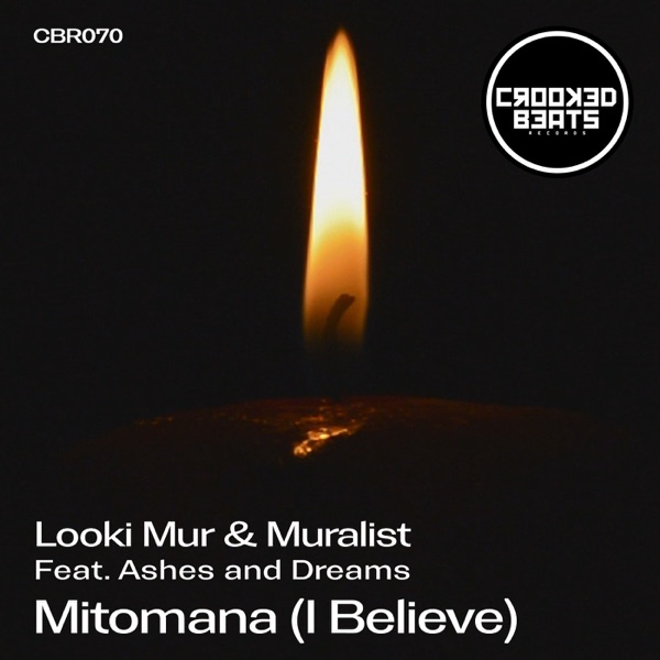 Mitomana (I Believe) (feat. Ashes and Dreams) - Single