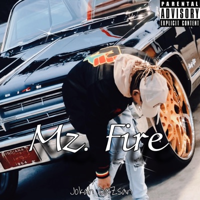 Mz. Fire - Single