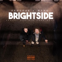 BRIGHTSIDE - Single - Pendo46 & MENO
