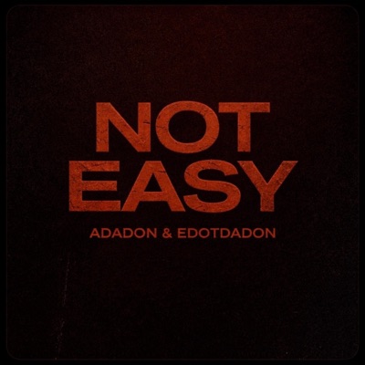Not Easy - Single