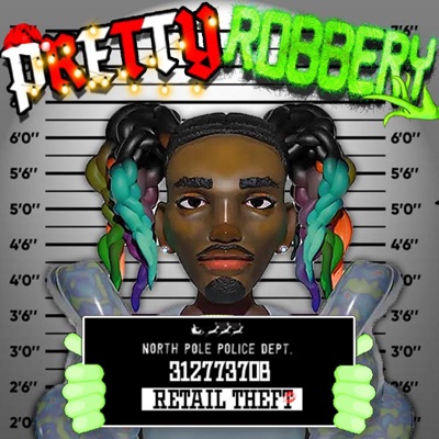 Pretty Robbery (Booster) - Single