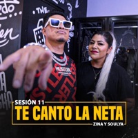 Te canto la neta (feat. Zina y Soulya) - Single - La Tribu Santa