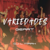 Variedades - Single - Geart & DJ L Mark