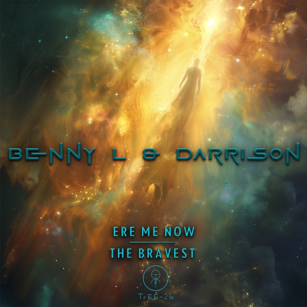 Ere Me Now / The Bravest - Single