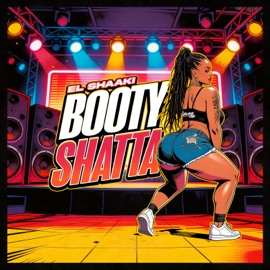 Bootty Shatta (feat. Limitlezz) El Shaaki