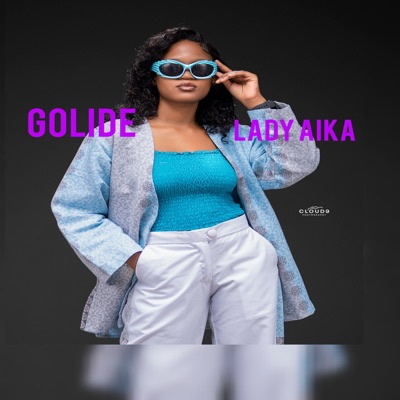 Song - Golide - Lady Aika