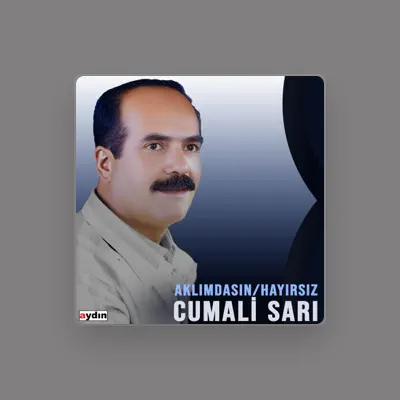 Listen to Cumali Sarı, watch music videos, read bio, see tour dates & more!