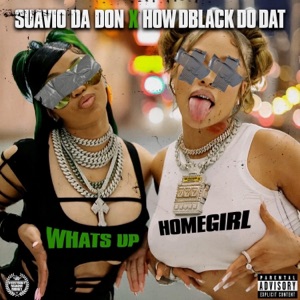 Whats up (feat. How Dblack Do Dat)