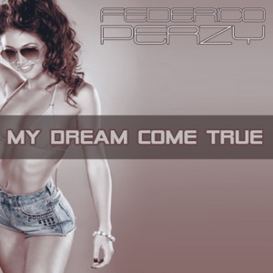 My Dream Come True - Single