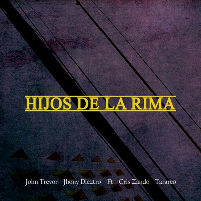 Hijos de la Rima (feat. Cris Zando & Tarareo) - Single