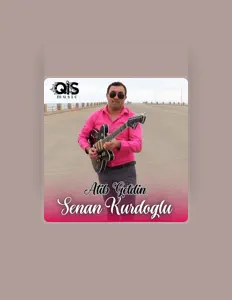 Hör dir Senan Kurdoglu an, schau dir Musikvideos an, lies die Biografie, finde Tourdaten und mehr!