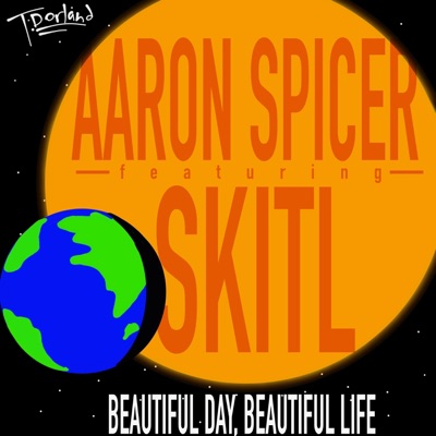 Beautiful Day, Beautiful Life (feat. skitl) - Single