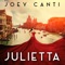Julietta - Joey Canti lyrics