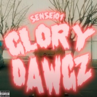 GLORY DAWGZ - Single - SENSEI.01