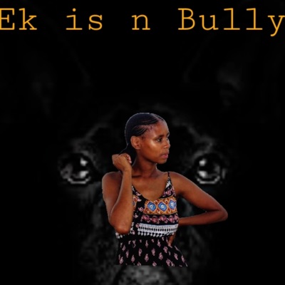 Ek is n Bully - Single