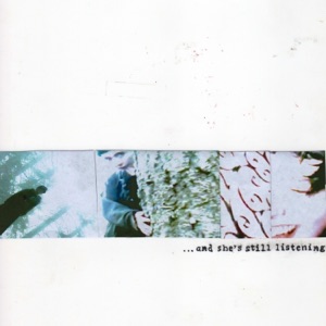 ...and she's still listening - EP