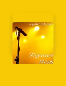 NightcoreMakerを聴いたり、ミュージックビデオを鑑賞したり、経歴やツアー日程などを確認したりしましょう！