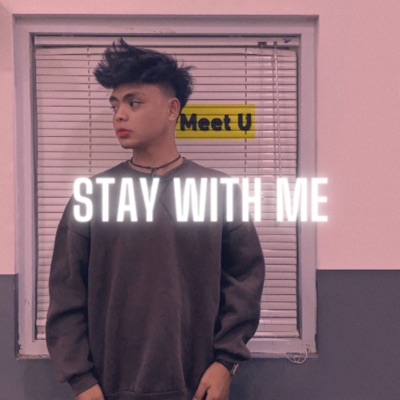 Stay with Me - Single