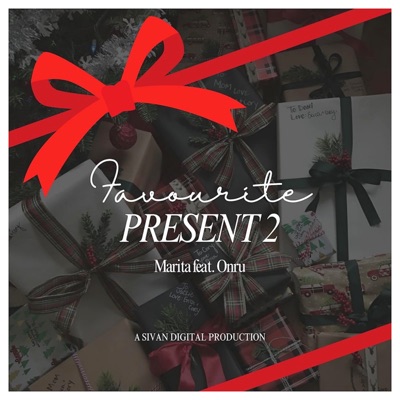 Favourite Present 2 (feat. Onru) - Single