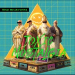 The Andretti - Slipstreaming Behind a Hearse