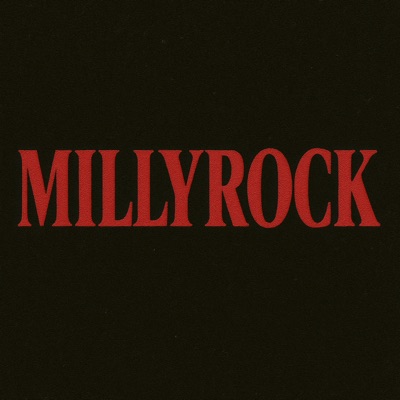 MILLYR0CK - Single