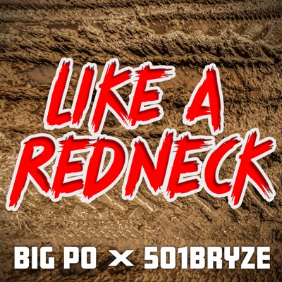 Like a Redneck - Single
