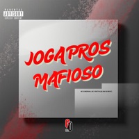 Joga Pros Mafioso - Single - DJ KM NO BEAT, MC GIBIZINHA & MC Vinityn