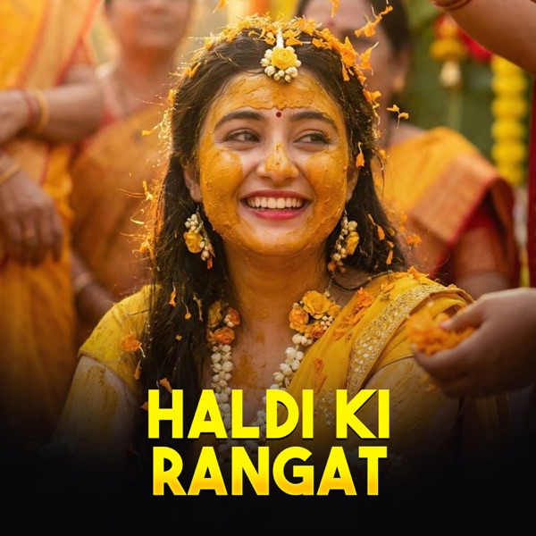 Haldi Ki Rangat