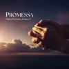 Marco De Luca & Francy T - Promessa