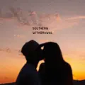 SOUTHERN WITHDRAWAL