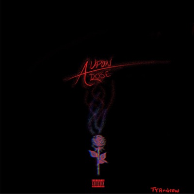 Once Upon A Rose - Single