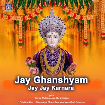 Jay Ghanshyam Jay Jay Karnara - Single