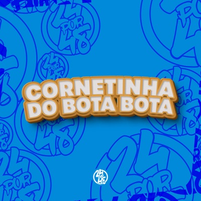 Cornetinha do Bota Bota - Single