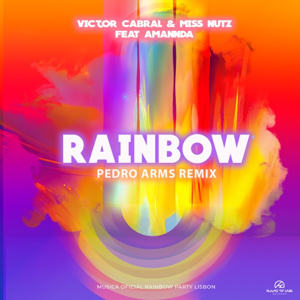 Rainbow (Pedro Arms Remix) [feat. Amannda] - Single