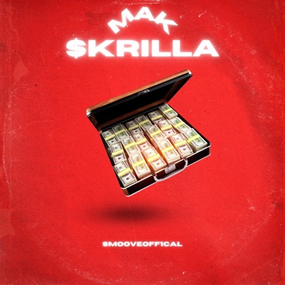 Mak Skrilla - Single