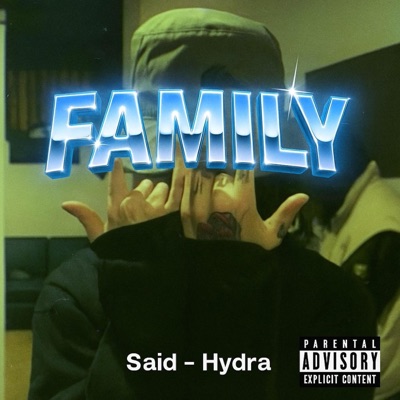 Family (feat. HydraRosario) - Single