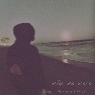 who we were - EP