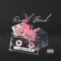 Real Bad - Single - Killah K