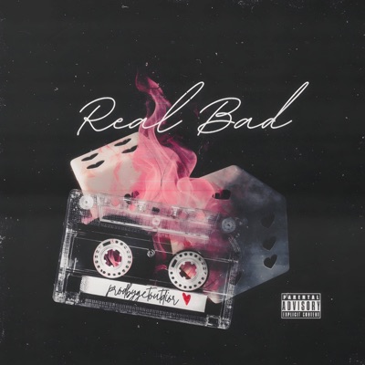 Real Bad - Single