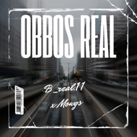 Obbos Real - Single - B_real.11 & Mowgs